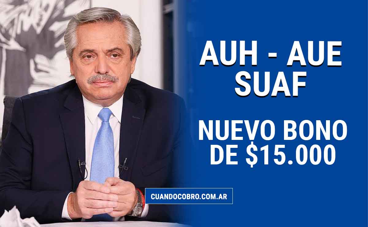 bono de 15000 auh aue suaf