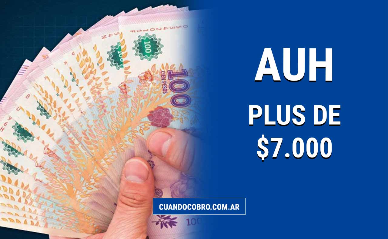 auh plus de 7000