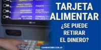 TARJETA ALIMENTAR RETIRAR DINERO
